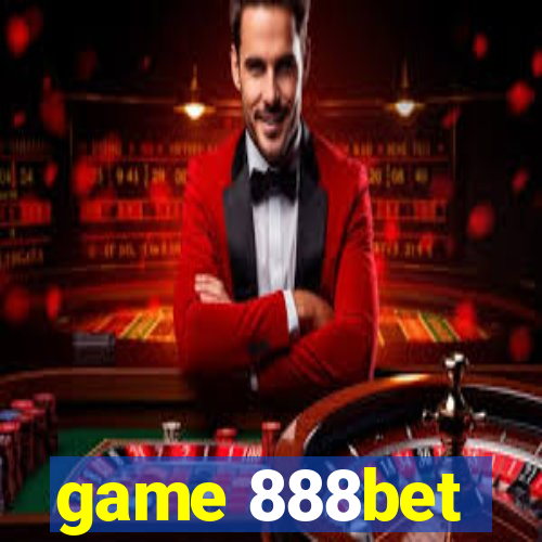 game 888bet